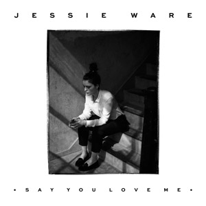 Álbum Say You Love Me de Jessie Ware