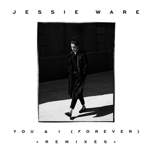Álbum You & I (Forever) (Remixes) de Jessie Ware