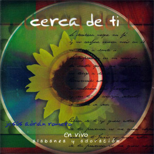 Álbum Cerca De Ti de Jesús Adrián Romero