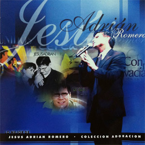 Álbum Colección Adoración ll de Jesús Adrián Romero