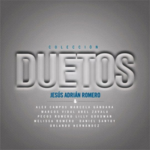 Álbum Colección Duetos de Jesús Adrián Romero