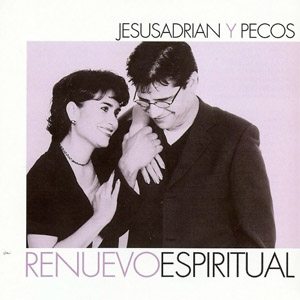 Álbum Renuevo Espiritual de Jesús Adrián Romero