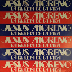 Álbum La Ruleta De La Vida de Jesús Moreno