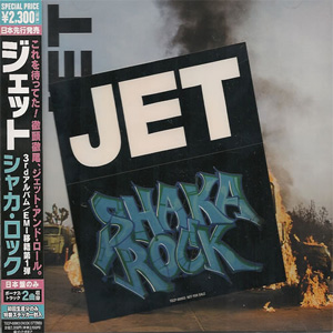 Álbum Shaka Rock (Japan Edition) de Jet
