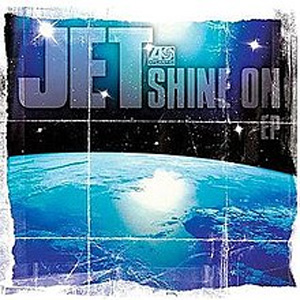 Álbum Shine On - EP de Jet
