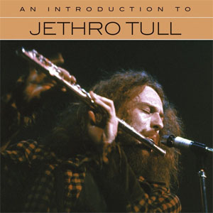 Álbum An Introduction To Jethro Tull de Jethro Tull