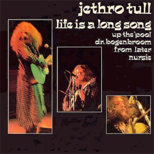 Álbum Life Is A Long Song de Jethro Tull