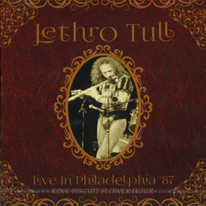 Álbum Live In Philadelphia '87 de Jethro Tull