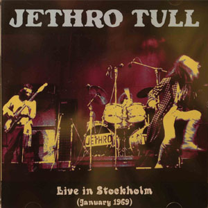 Álbum Live In Stockholm 1969 de Jethro Tull