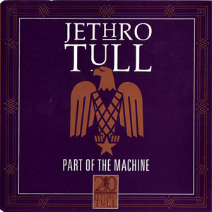Álbum Part Of The Machine de Jethro Tull