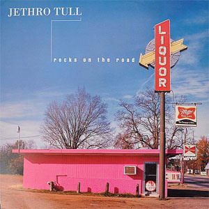 Álbum Rocks On The Road de Jethro Tull