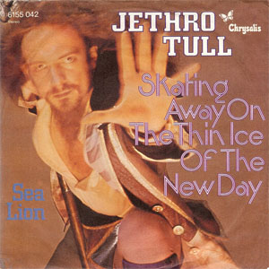 Álbum Skating Away On The Thin Ice Of The New Day de Jethro Tull