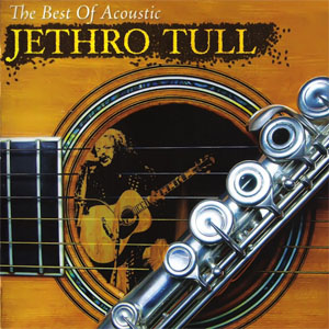 Álbum The Best Of Acoustic de Jethro Tull
