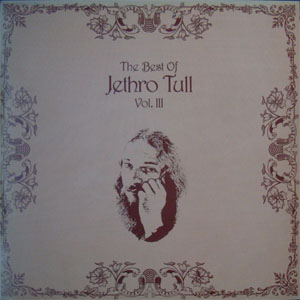 Álbum The Best Of Jethro Tull Vol. III de Jethro Tull