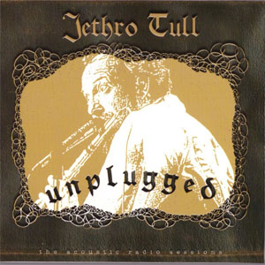 Álbum Unplugged de Jethro Tull