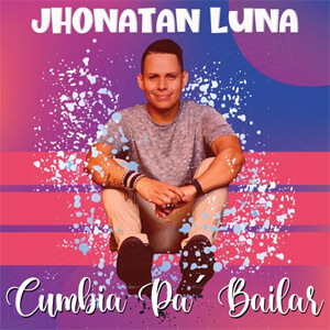 Álbum Cumbia Pa'Bailar de Jhonatan Luna