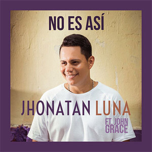 Álbum No Es Así de Jhonatan Luna
