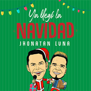 Álbum Ya Llegó la Navidad de Jhonatan Luna