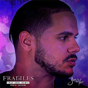 Álbum Fragiles (Sushiking Trap Soul Remix) de Jhoni The Voice 