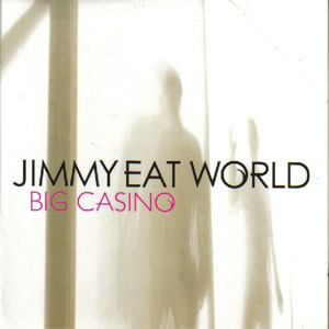 Álbum Big Casino de Jimmy Eat World