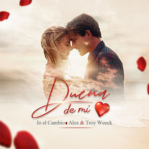 Álbum Dueña De Mi Corazón de Jo El Cambio