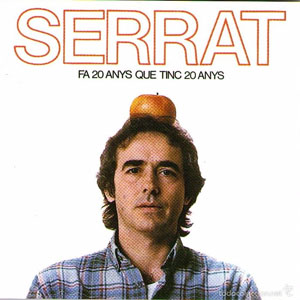 Álbum Fa 20 Anys Que Tinc 20 Anys de Joan Manuel Serrat