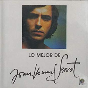 Álbum Lo Mejor De Joan Manuel Serrat de Joan Manuel Serrat