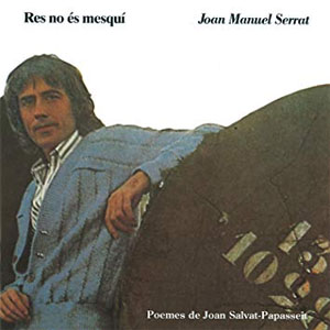 Álbum Res No Es Mesquí de Joan Manuel Serrat