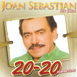 Álbum 20-20 de Joan Sebastian
