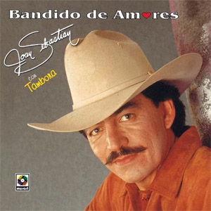 Álbum Bandido de Amores de Joan Sebastian