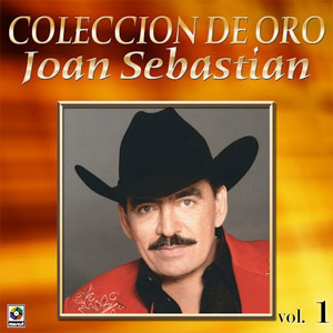 Álbum Colección de Oro Vol.1 de Joan Sebastian