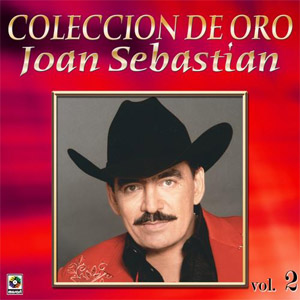 Álbum Colección de Oro Vol.2 de Joan Sebastian