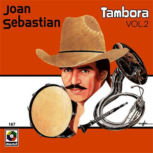 Álbum Con Tambora Vol.2 de Joan Sebastian
