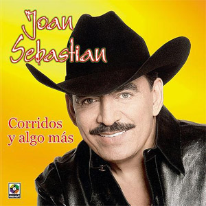 Álbum Corridos y Algo Más de Joan Sebastian