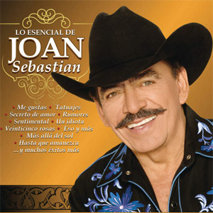 Álbum Lo Esencial de Joan Sebastian