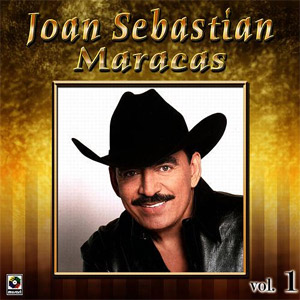 Álbum Maracas Vol.1 de Joan Sebastian