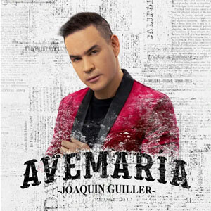 Álbum Avemaría de Joaquin Guiller