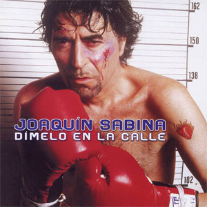 Álbum Dímelo En La Calle de Joaquín Sabina