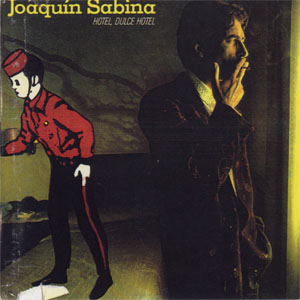 Álbum Hotel, Dulce Hotel  de Joaquín Sabina