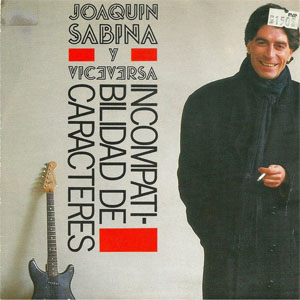 Álbum Incompatibilidad De Caracteres de Joaquín Sabina