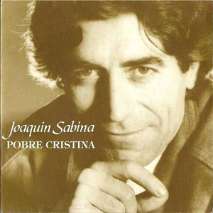 Álbum Pobre Cristina de Joaquín Sabina