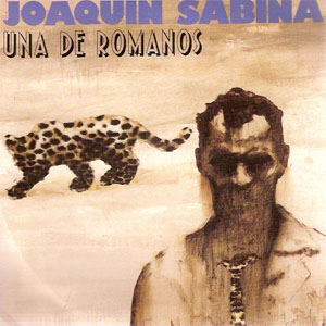 Álbum Una De Romanos de Joaquín Sabina