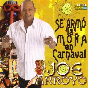 Álbum Se Armó La Mona En Carnaval de Joe Arroyo