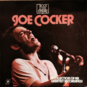 Álbum A Collection Of His Greatest Recordings! de Joe Cocker
