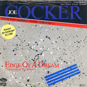 Álbum Edge Of A Dream (Theme From 'Teachers') de Joe Cocker