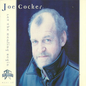 Álbum Let The Healing Begin de Joe Cocker