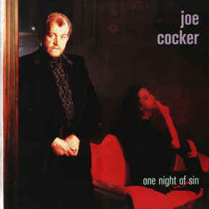Álbum One Night Of Sin de Joe Cocker