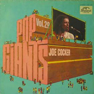 Álbum Pop Giants, Vol. 29 de Joe Cocker