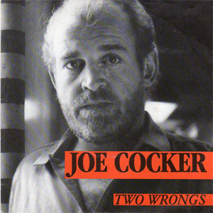 Álbum Two Wrongs de Joe Cocker