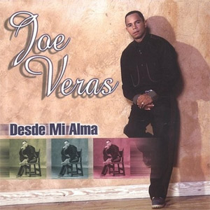 Álbum Desde Mi Alma de Joe Veras